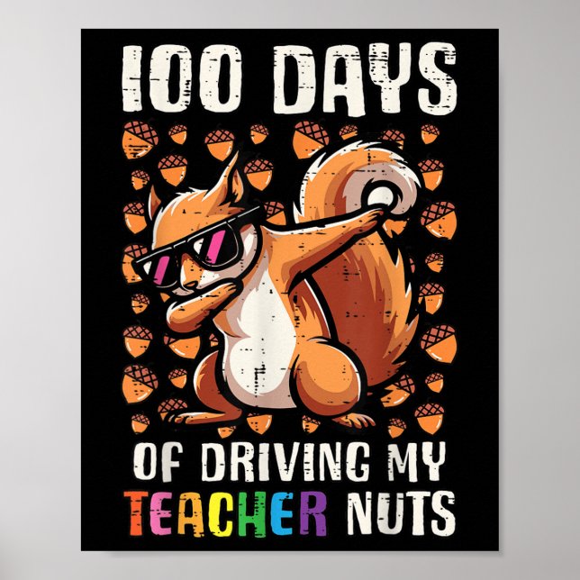 Poster 100 dias de condução de Loucos de professores 100º (Frente)
