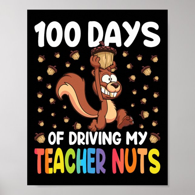 Poster 100 Dias De Condução De Loucos De Professores 100º (Frente)