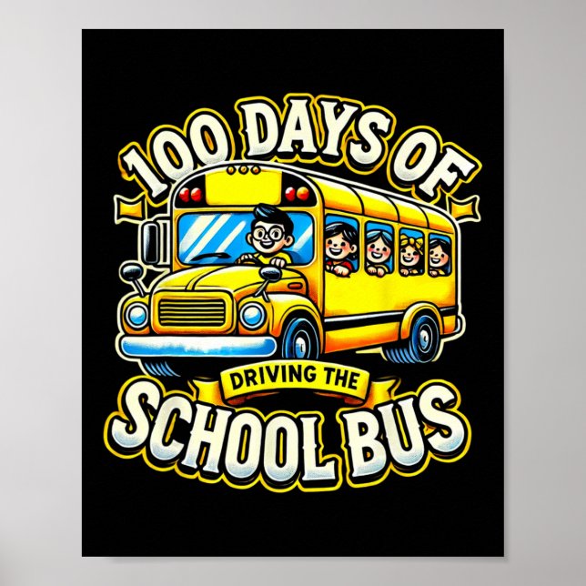 Poster 100 Dias De Condução Do Ônibus Escolar 2 (Frente)