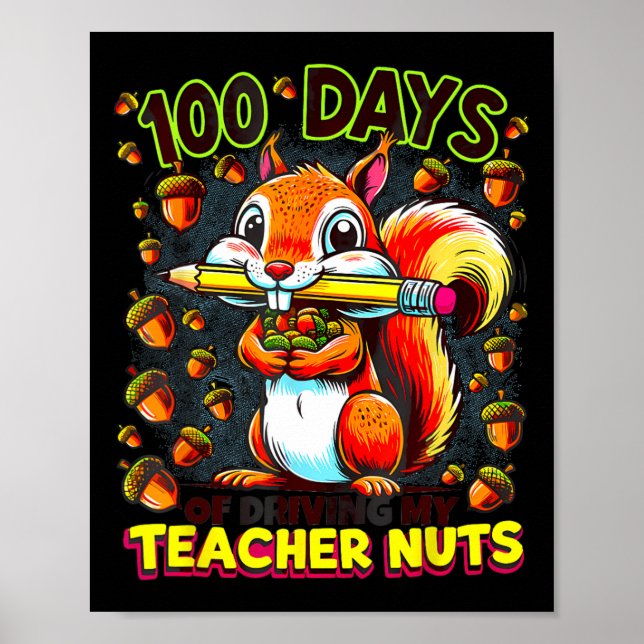 Poster 100 Dias De Dirigir Meu Professor Loucos Esquilo E (Frente)