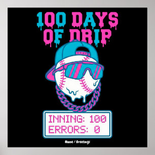 Poster 100 Dias de Drip 0 Erros Swag da Escola de Beisebo