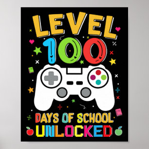 Poster 100 Dias De Escola Desbloqueou O Jogador 100º Dia 