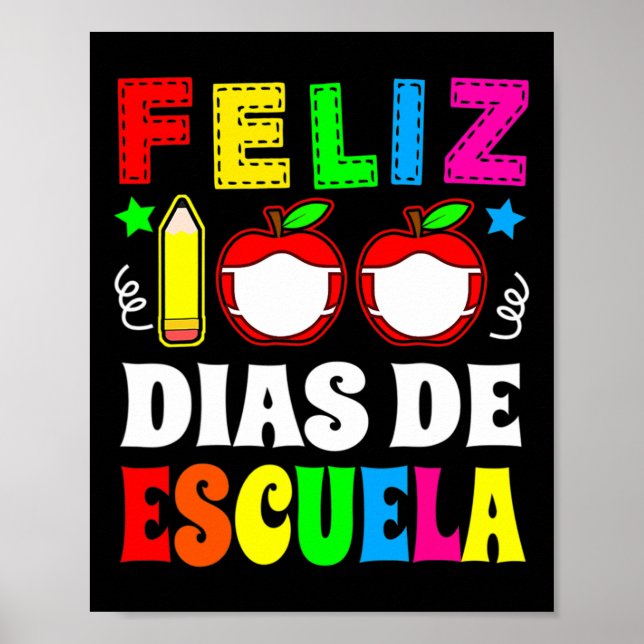 Poster 100 Dias De Escola Espanhola Feliz 100 Dias De Esc (Frente)