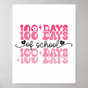 Poster 100 Dias De Escola Groovy 100º Dia Professora Meni