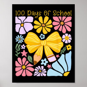 Poster 100 Dias De Escola Lápis Arco Flores Marco Infanti