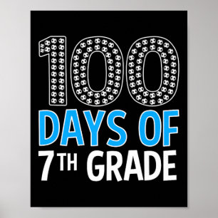 Poster 100 Dias De Esporte De Futebol Do Grau 7 100 Dia D