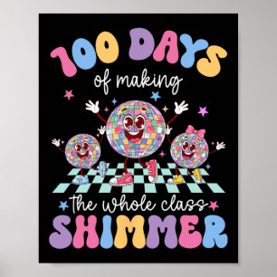 Poster 100 Dias De Fazer O Shimmer Cl Todo Dançando Gl