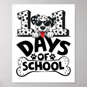 Poster 100 Dias De Garoto De Cachorro Dalmaciano Da Escol