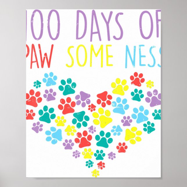 Poster 100 Dias De Pawsomness Heart 100º Dia de Cão Escol (Frente)