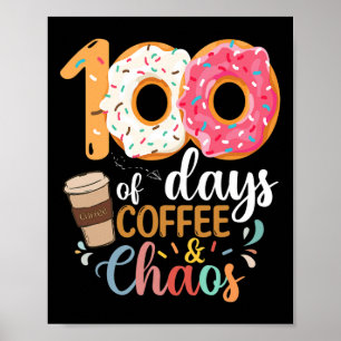 Poster 100 Dias De Professora De Café E Caos 100 Dias Sch