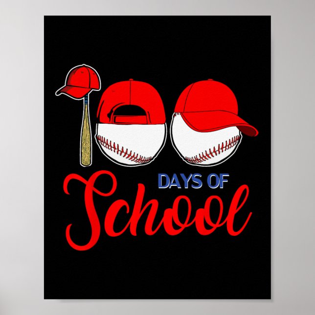 Poster 100 Dias De Professores De Basebol Escolar 100 Dia (Frente)