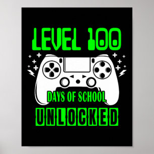 Poster 100 Dias De Videos games Desbloqueados Da Escola