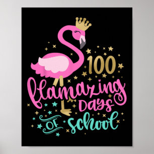 Poster 100 Dias Incríveis De Professora Flamingo Da Escol