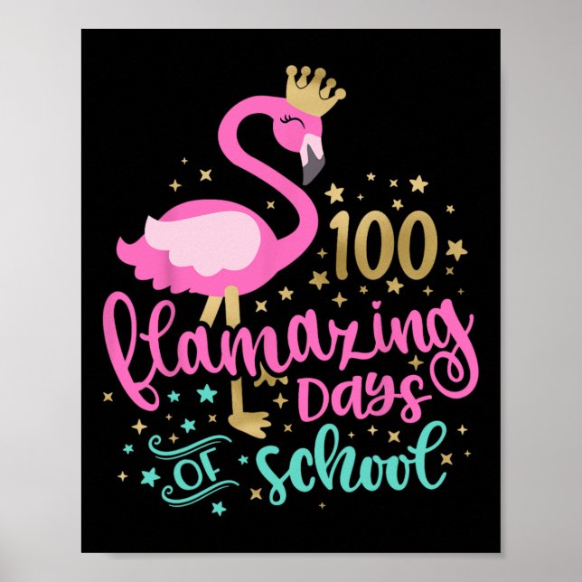 Poster 100 Dias Incríveis De Professora Flamingo Da Escol (Frente)