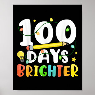 Poster 100 Dias Mais Brighter Feliz 100º Dia da Escola