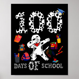 Poster 100 Dias Mais Inteligentes De Cão Dalmático Na Esc