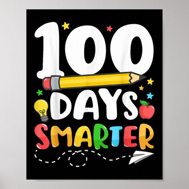 Poster 100 Dias Mais Inteligentes Feliz 100.º Dia De Prof (Frente)