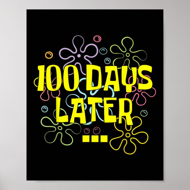 Poster 100 Dias Mais Tarde Professor E Aluno 100 Dia De (Frente)