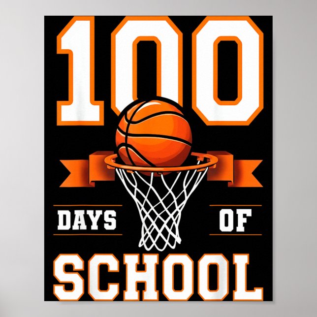 Poster 100th Day Of School Basketball Kids 100 Days Of Sc (Frente)