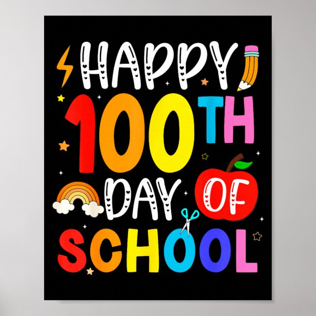 Poster 100th Day Of School Teachers Students 100 Days Of  (Frente)