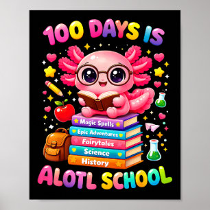 Poster 101 dias de escola axolotl fofo festa de professor