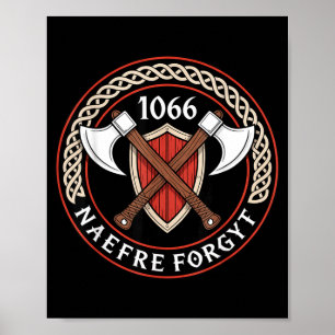 Poster 1066 Naefre Forgyt Nunca Esqueça a Herança Medieva