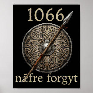 Poster 1066 Naefre Forgyt Nunca Esqueça Viking Inglaterra