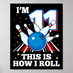 Poster 11 Boliche de aniversário Tenho 11 anos É assim qu