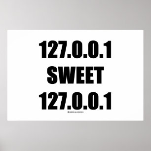 Poster 127.0.0.1 127.0.0.1 doce (geek Home doce Home)