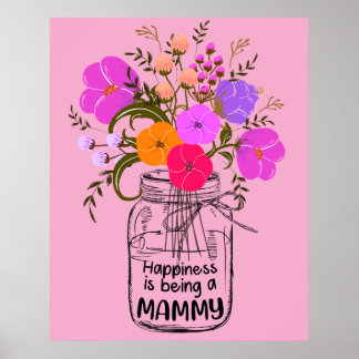 Poster 13 Mulheres Fofas Felicidade da Mamãe É Ser Uma Ma