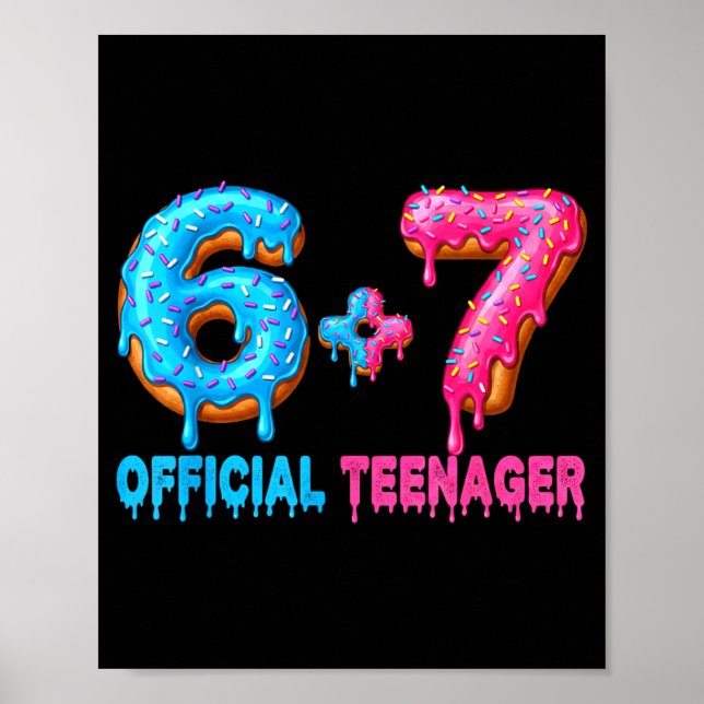 Poster 13th Birthday Teenager 6+7 67 Donalt Drip  (Frente)