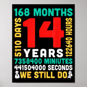 Poster 14 anos 168 meses 5110 dias que o casal está junto
