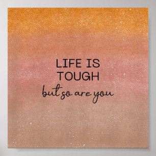 Poster (15,2 x 15,2 cm) - A vida é dura