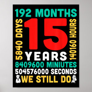 Poster 15 anos 180 meses 5475 dias que o casal está junto