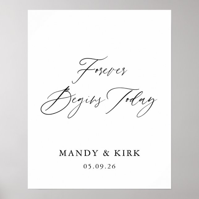 Poster 16x20 Wedding Sign – Forever Begins Today | Person (Frente)