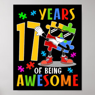 Poster 17 Anos De Ser Incrível Aniversário Dabbing Autism