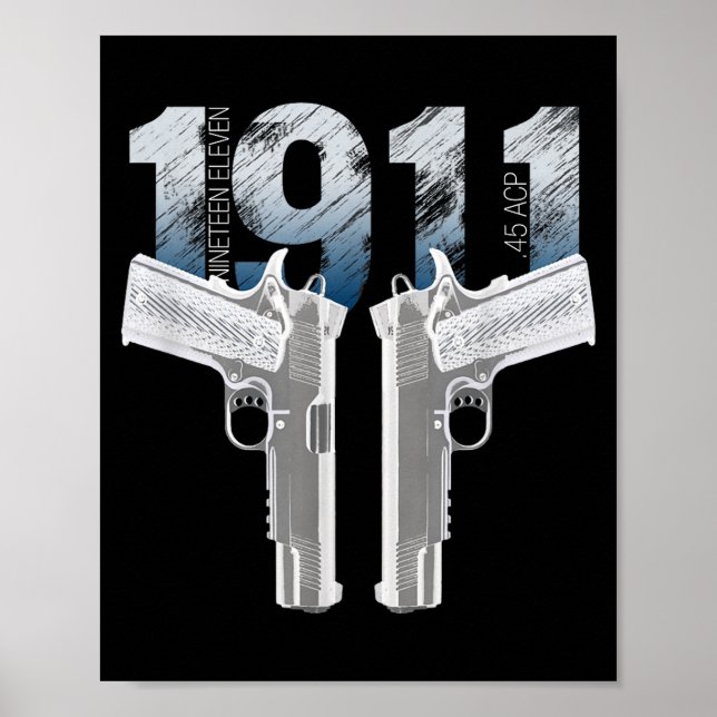 Poster 1911 Handgun Pro Gun 2nd Amendment Gift  (Frente)