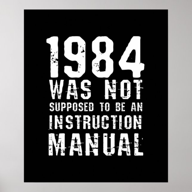 Poster 1984 Não Deveria Ser Um Manual De Instrução (Frente)