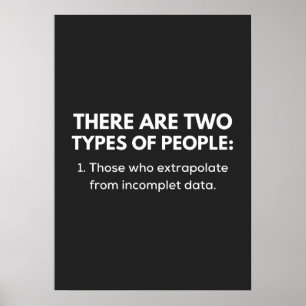 Poster 1. Aqueles que extrapolam de dados incompletos