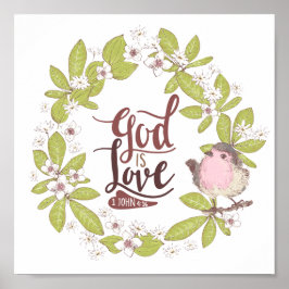 Poster 1 John 4:16 Deus é Love Floral Wreath with Bird