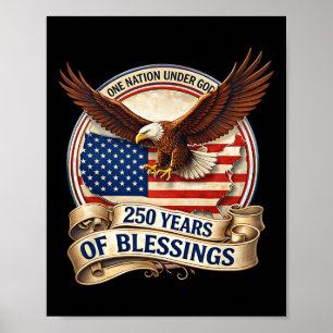 Poster 1 Nação Sob Deus 250 Anos Aniversário de 250 anos