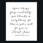 Poster 1 Salónica 5:16-18<br><div class="desc">Rejubilar Sempre,  Rezar Constantemente,  Dar Obrigados Em Tudo; Porque Esta É A Vontade De Deus Para Você Em Jesus Cristo. -1 Salónica 5:16-18</div>