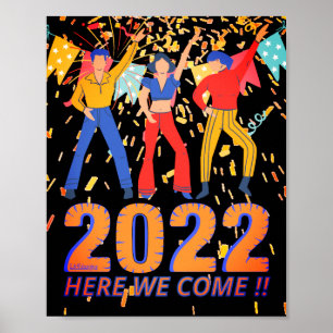 Poster 2022 AQUI VAMOS VINDO O presente da véspera de ano