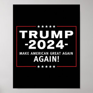 Poster 2024 Torne O Excelente Americano Em Todos Os Lados