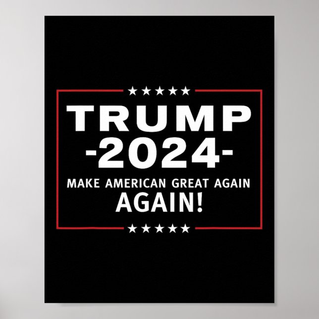 Poster 2024 Torne O Excelente Americano Em Todos Os Lados (Frente)