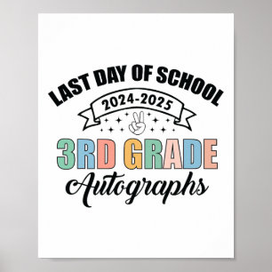 Poster 2025 Último Dia Da Escola Autografo 3º Graduação