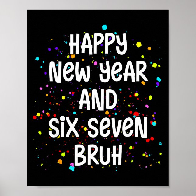 Poster 2026 Happy New Year's Eve Party Six Seven Bruh 67  (Frente)