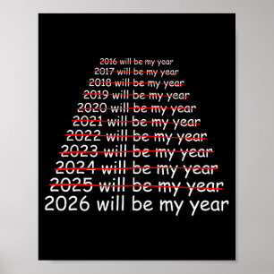 Poster 2026 Será Meu Ano Engraçado Humor Citação de Ano N