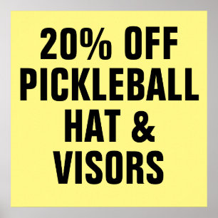 Poster 20% FORA dos chapéus & das viseiras de Pickleball