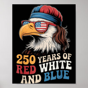 Poster 250º 4 de Julho - 250 Anos de vermelho Branco Azul